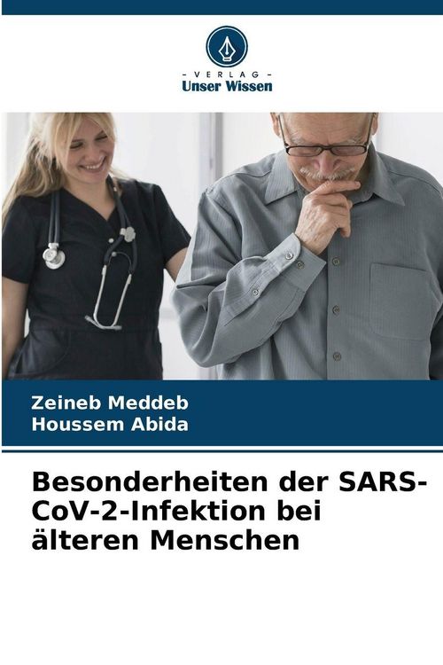 Produktbild: Besonderheiten der SARS-CoV-2-Infektion bei &auml;lteren Menschen