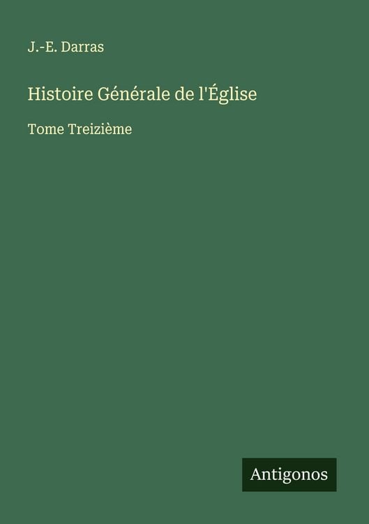 Produktbild: Histoire G&eacute;n&eacute;rale de l'&Eacute;glise