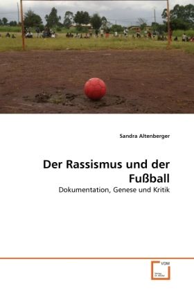 Produktbild: Altenberger, S: Rassismus und der Fu&szlig;ball