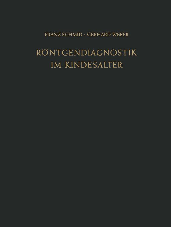 Produktbild: R&ouml;ntgendiagnostik im Kindesalter