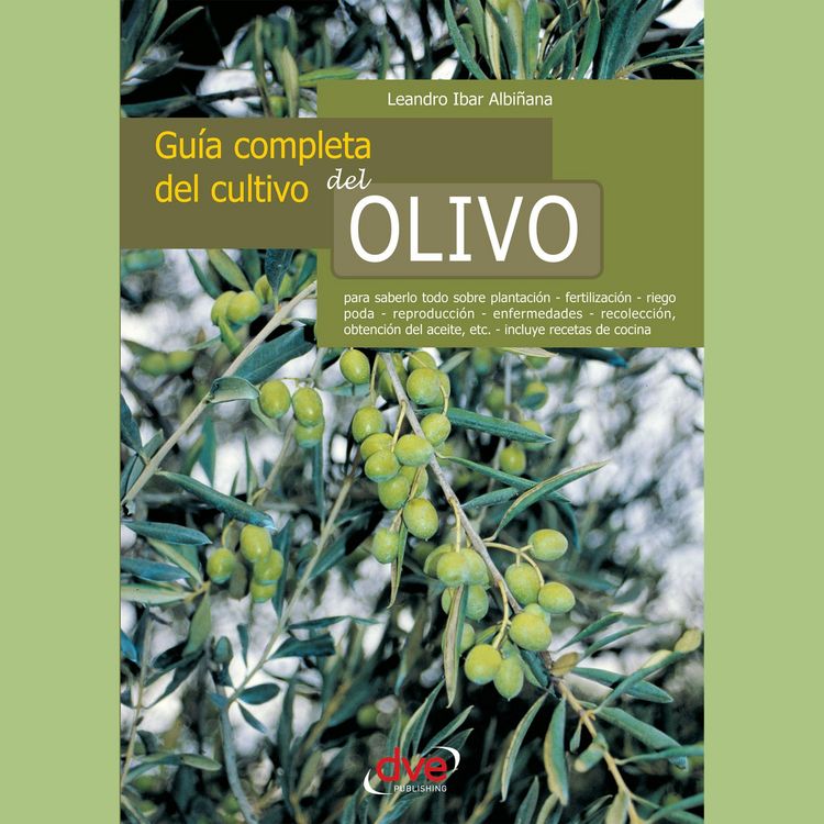 Produktbild: Gu&iacute;a completa del cultivo del olivo