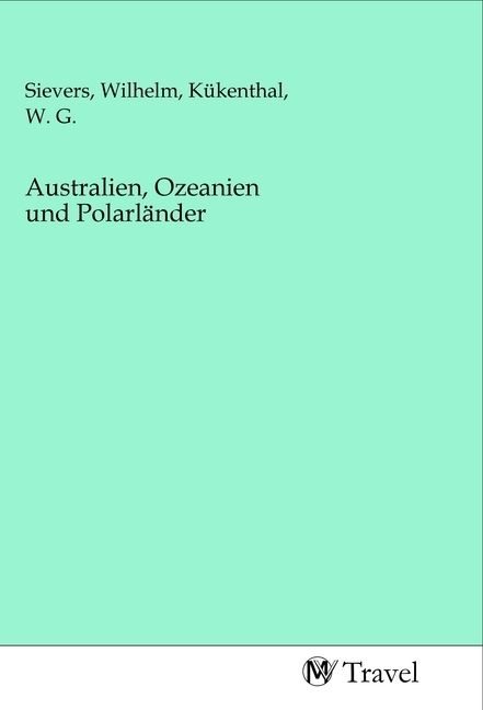 Produktbild: Australien, Ozeanien und Polarl&auml;nder