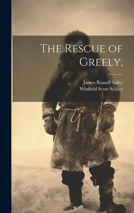 Produktbild: The Rescue of Greely;