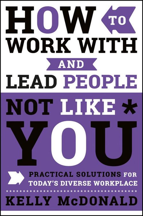 Produktbild: How to Work With and Lead People Not Like You