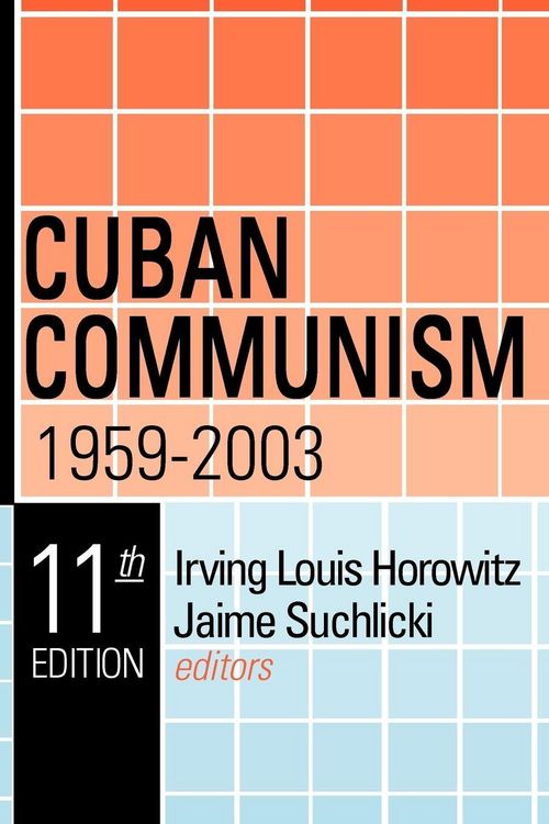 Produktbild: Cuban Communism, 1959-2003