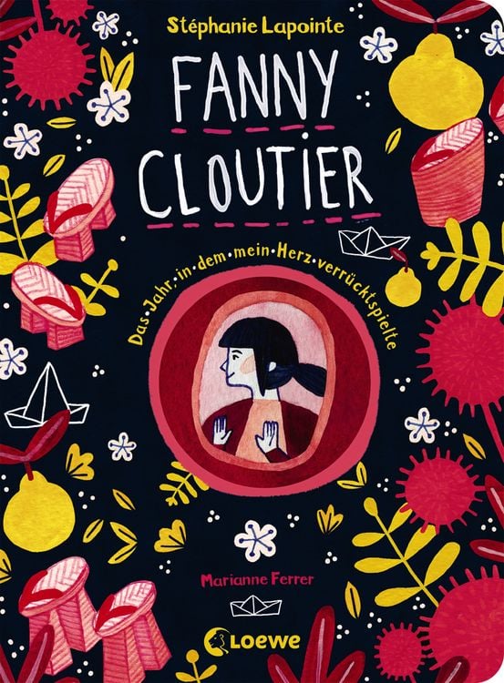 Produktbild: Fanny Cloutier (Band 2) - Das Jahr, in dem mein Herz verr&uuml;cktspielte