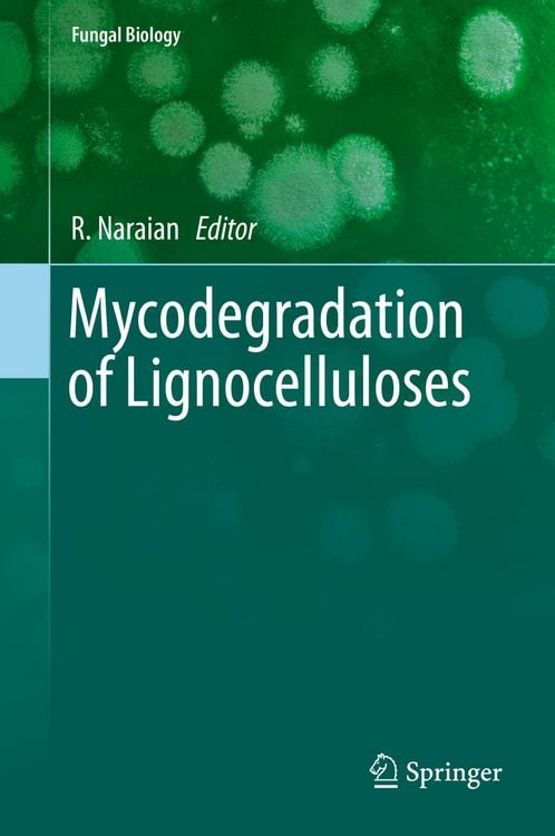 Produktbild: Mycodegradation of Lignocelluloses