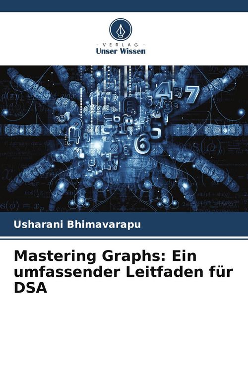 Produktbild: Mastering Graphs: Ein umfassender Leitfaden f&uuml;r DSA