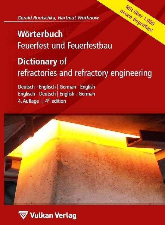Produktbild: W&ouml;rterbuch Feuerfest und Feuerfestbau / Dictionary of refractories and refractory engineering