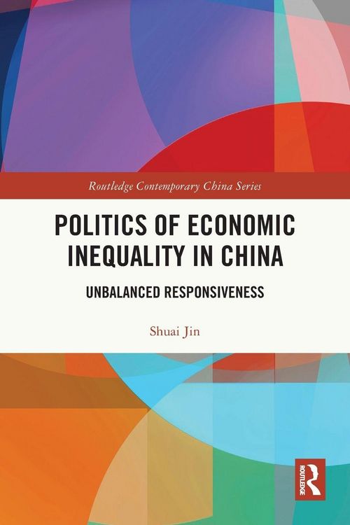 Produktbild: Politics of Economic Inequality in China
