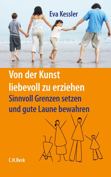 Produktbild: Von der Kunst, liebevoll zu erziehen