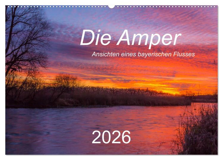 Produktbild: Die Amper - Ansichten eines bayerischen Flusses (Wandkalender 2026 DIN A2 quer), CALVENDO Monatskalender