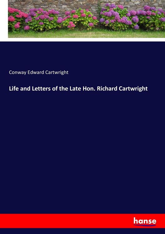 Produktbild: Life and Letters of the Late Hon. Richard Cartwright