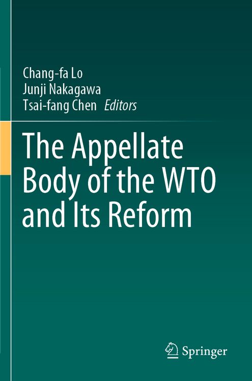 Produktbild: The Appellate Body of the WTO and Its Reform