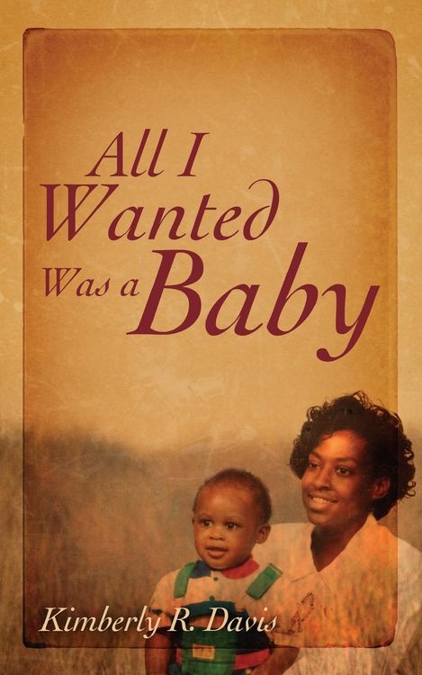 Produktbild: All I Wanted Was a Baby
