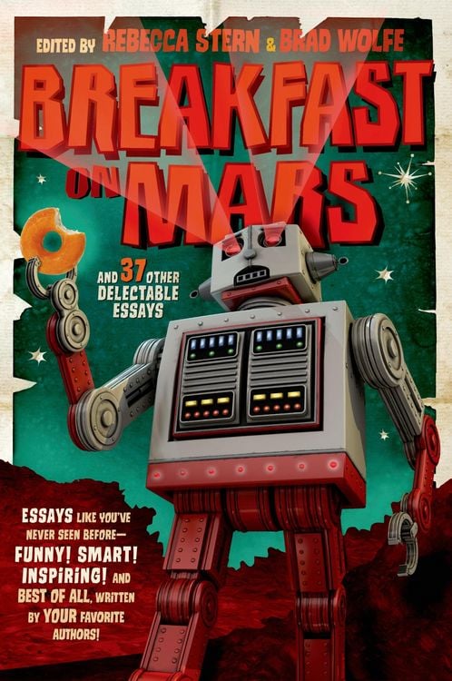 Produktbild: Breakfast on Mars and 37 Other Delectable Essays
