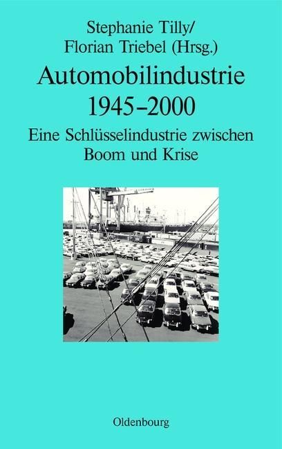Produktbild: Automobilindustrie 1945-2000