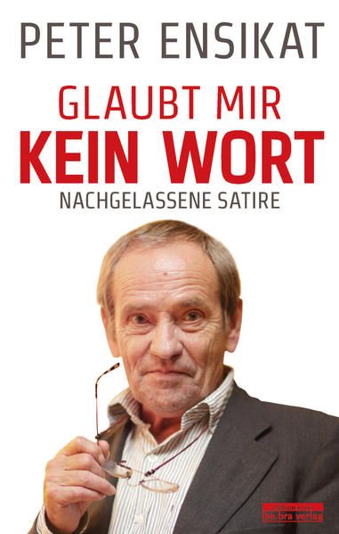 Produktbild: Glaubt mir kein Wort