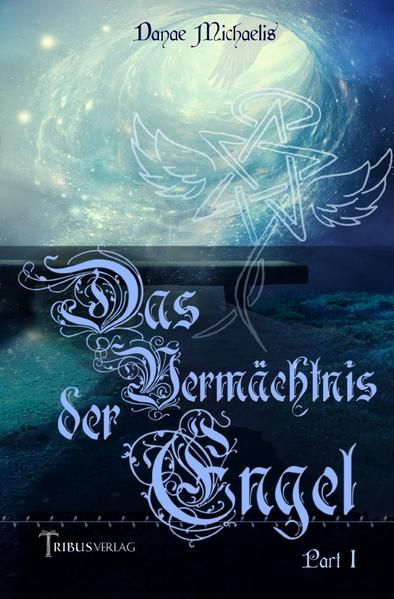Produktbild: Das Verm&auml;chtnis der Engel