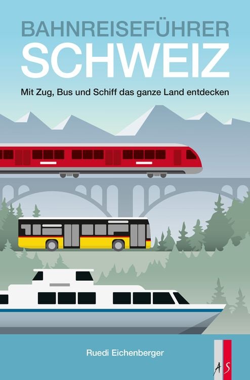 Produktbild: Bahnreisef&uuml;hrer Schweiz