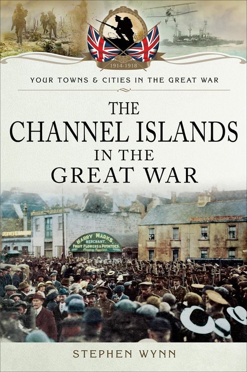 Produktbild: The Channel Islands in the Great War