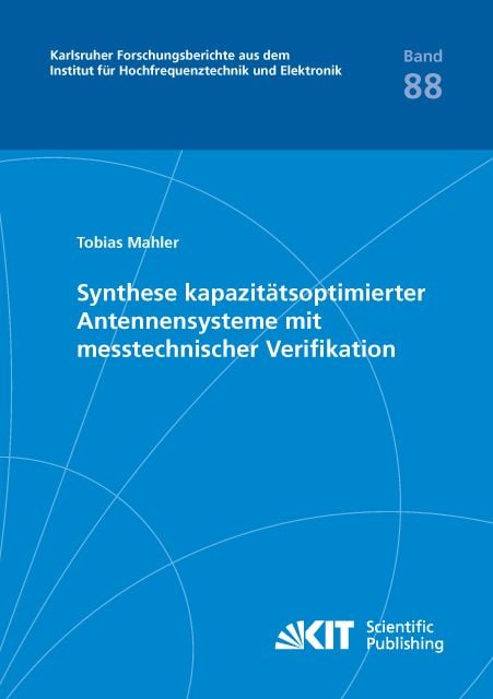 Produktbild: Synthese kapazit&auml;tsoptimierter Antennensysteme mit messtechnischer Verifikation