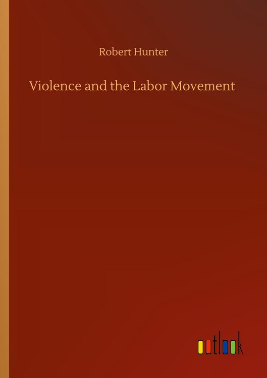 Produktbild: Violence and the Labor Movement