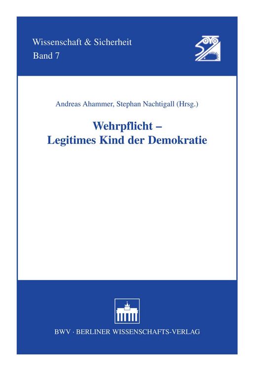 Produktbild: Wehrpflicht - Legitimes Kind der Demokratie
