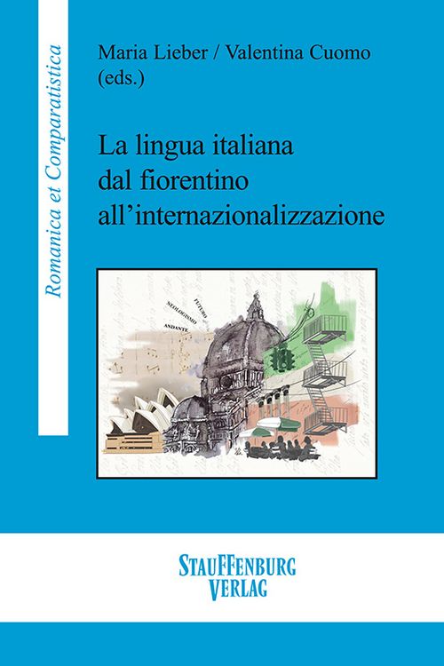 Produktbild: La lingua italiana dal fiorentino all&rsquo;internazionalizzazione
