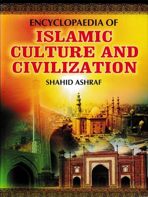 Produktbild: Encyclopaedia Of Islamic Culture And Civilization (Intellectual Culture Of Islam)