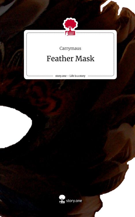 Produktbild: Feather Mask. Life is a Story - story.one