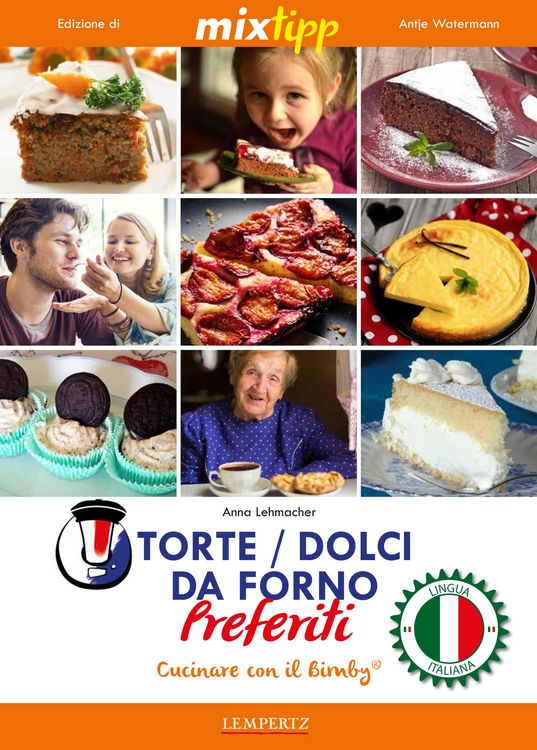 Produktbild: MIXtipp: Torte / Dolci da Forno Preferiti (italiano)
