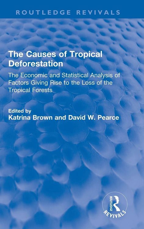 Produktbild: The Causes of Tropical Deforestation