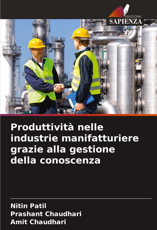 Produktbild: Produttivit&agrave; nelle industrie manifatturiere grazie alla gestione della conoscenza