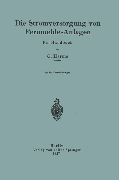 Produktbild: Die Stromversorgung von Fernmelde-Anlagen