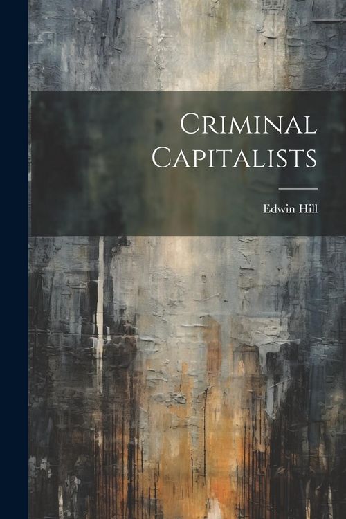 Produktbild: Criminal Capitalists