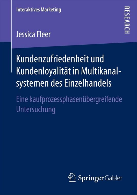 Produktbild: Kundenzufriedenheit und Kundenloyalit&auml;t in Multikanalsystemen des Einzelhandels