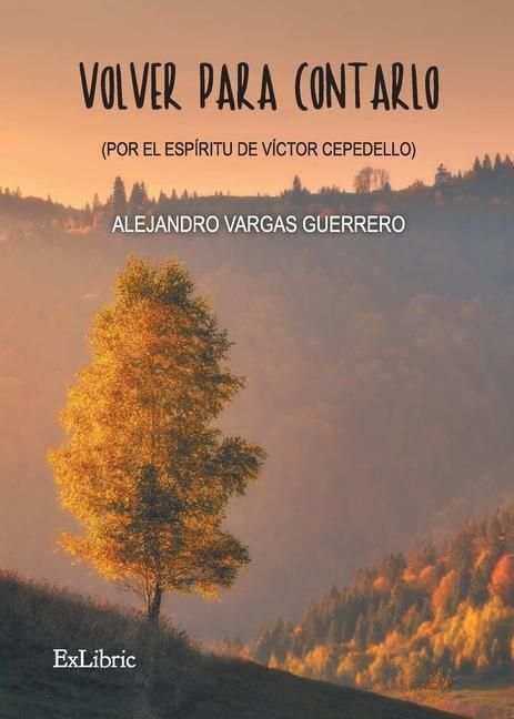 Produktbild: Volver para contarlo