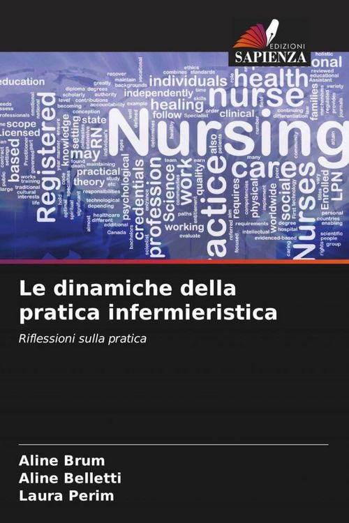 Produktbild: Le dinamiche della pratica infermieristica