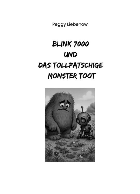 Produktbild: Blink 7000 und das tollpatschige Monster Toot
