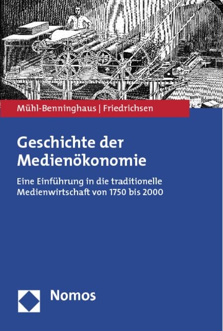 Produktbild: Geschichte der Medien&ouml;konomie