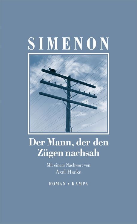 Produktbild: Der Mann, der den Z&uuml;gen nachsah