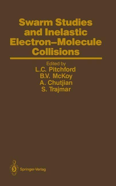 Produktbild: Swarm Studies and Inelastic Electron-Molecule Collisions