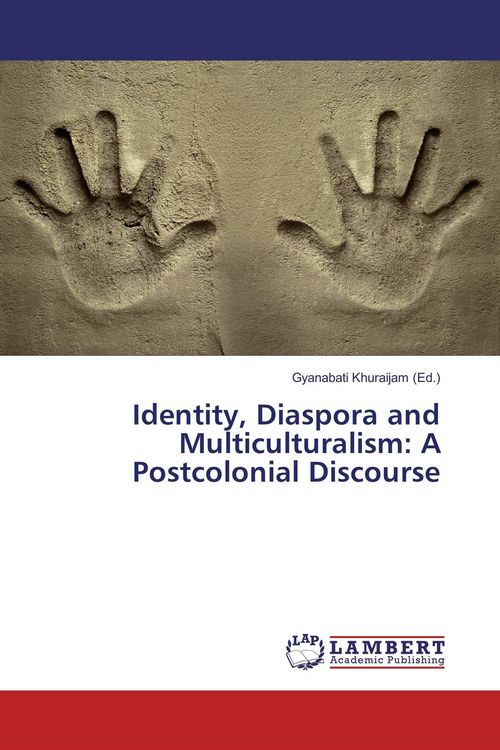 Produktbild: Identity, Diaspora and Multiculturalism: A Postcolonial Discourse