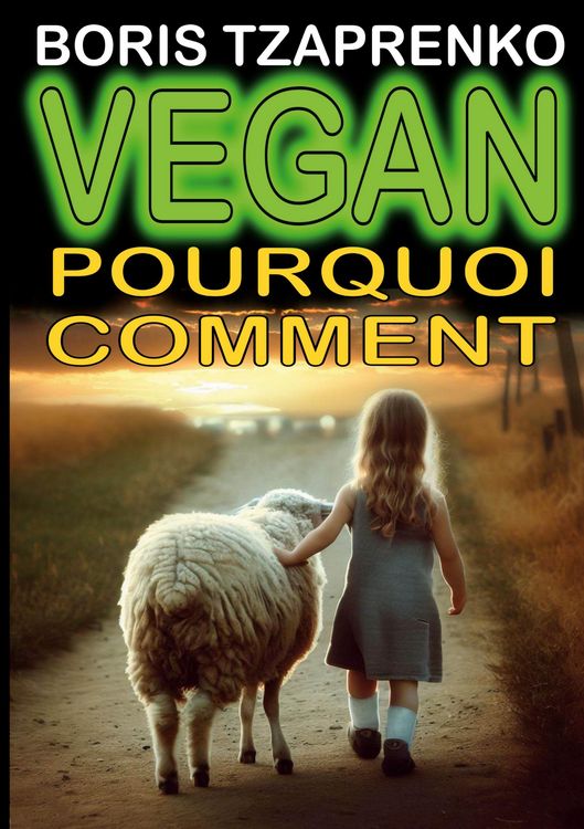 Produktbild: Vegan pourquoi comment