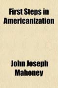 Produktbild: First Steps in Americanization; A Handbook for Teachers