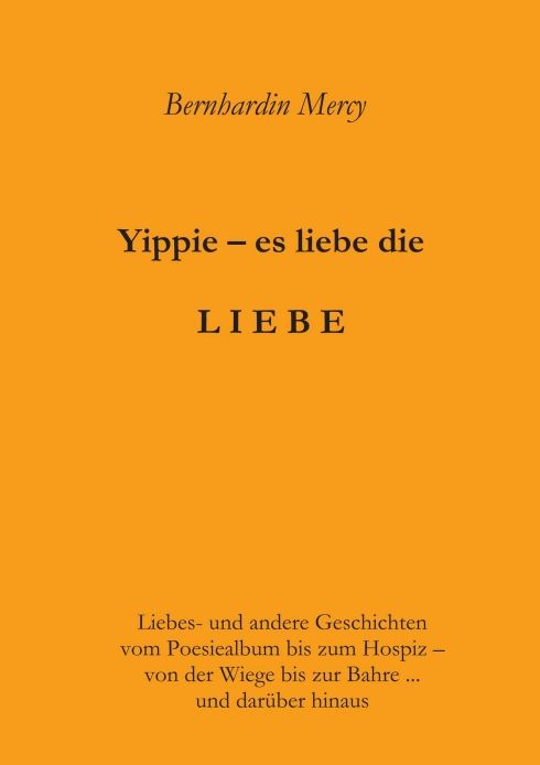 Produktbild: Yippie &ndash; es lebe die LIEBE