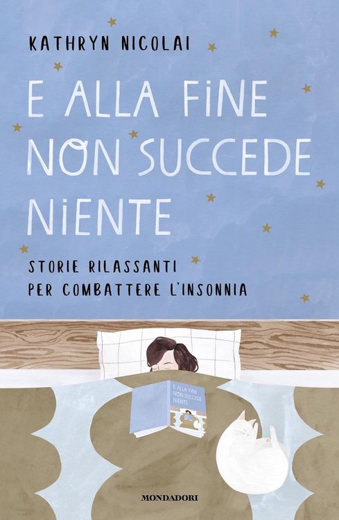 Produktbild: E alla fine non succede niente. Storie rilassanti per combattere l'insonnia