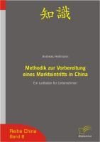Produktbild: Methodik zur Vorbereitung eines Markteintritts in China
