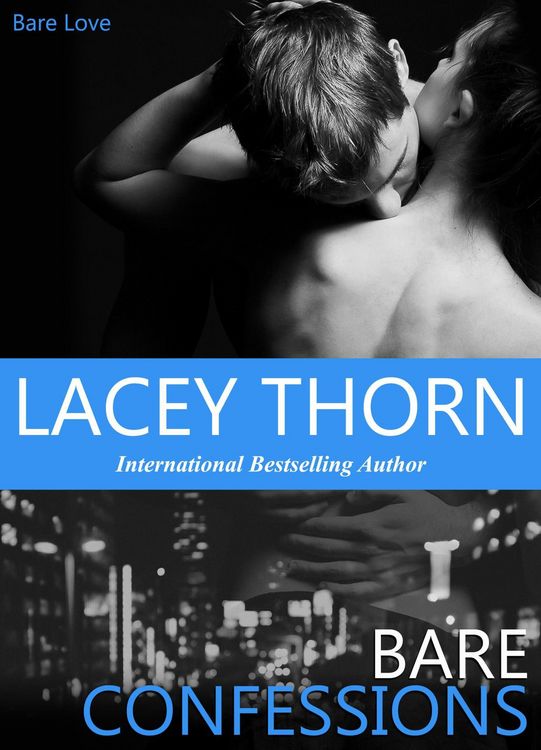 Produktbild: Bare Confessions (Bare Love, #2)